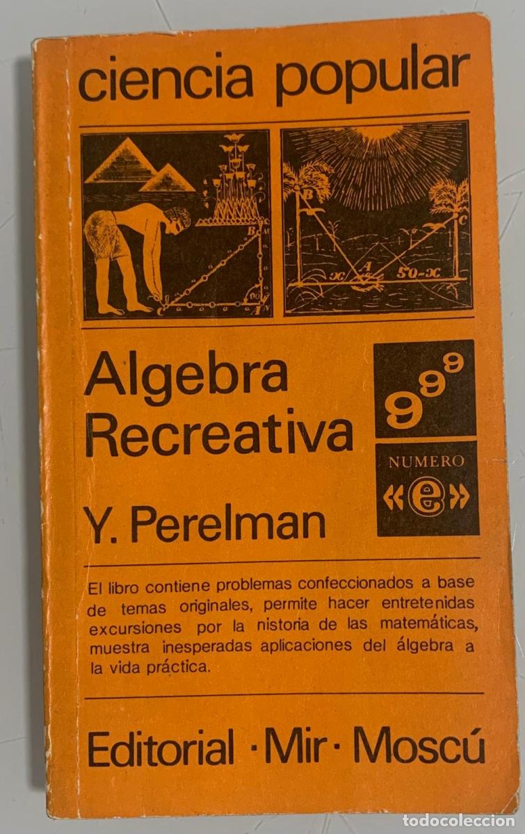 Libros: &Aacute;LGEBRA RECREATIVA - Y. Perelman - Foto 1