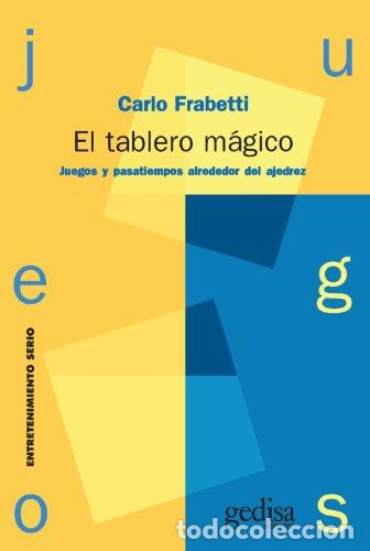 Libros: EL TABLERO M&Aacute;GICO - Carlo Frabetti - Foto 1