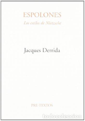 Libros: ESPOLONES Los estilos de Nietzsche - Derrida (franc&eacute;s), Jacques - Foto 1