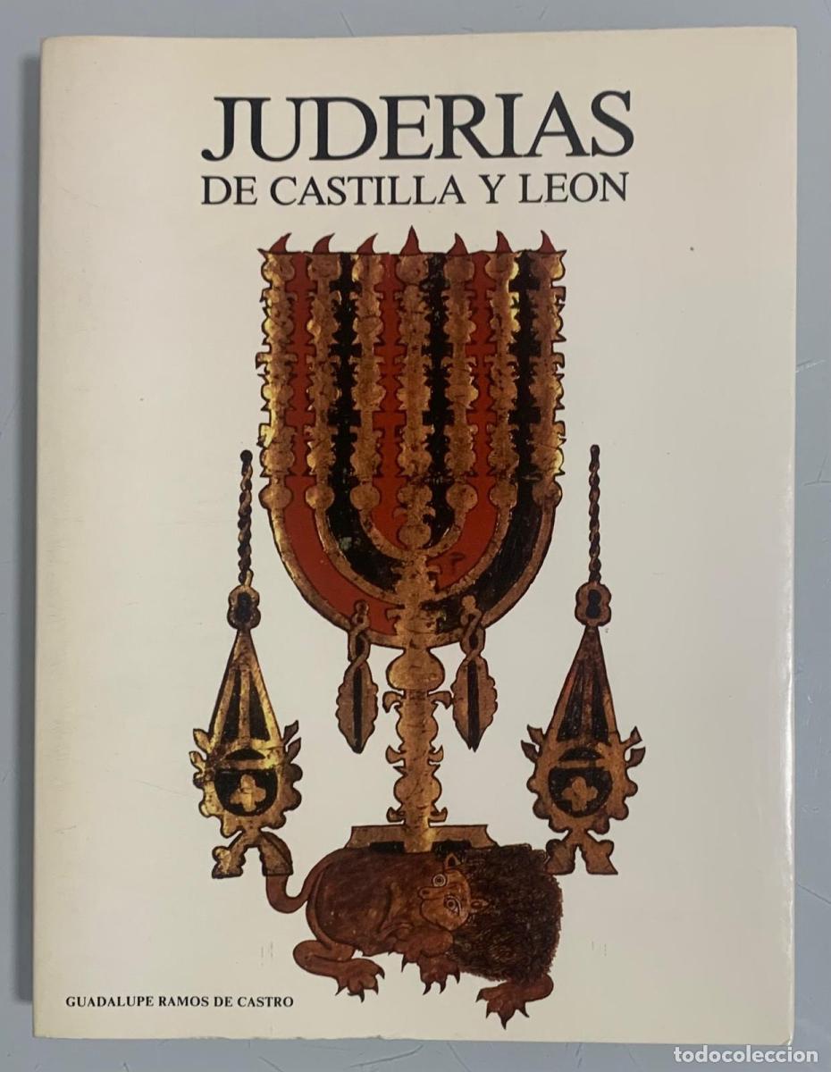 Libros: JUDER&Iacute;AS DE CASTILLA Y LE&Oacute;N - Guadalupe Ramos de Castro - Foto 1