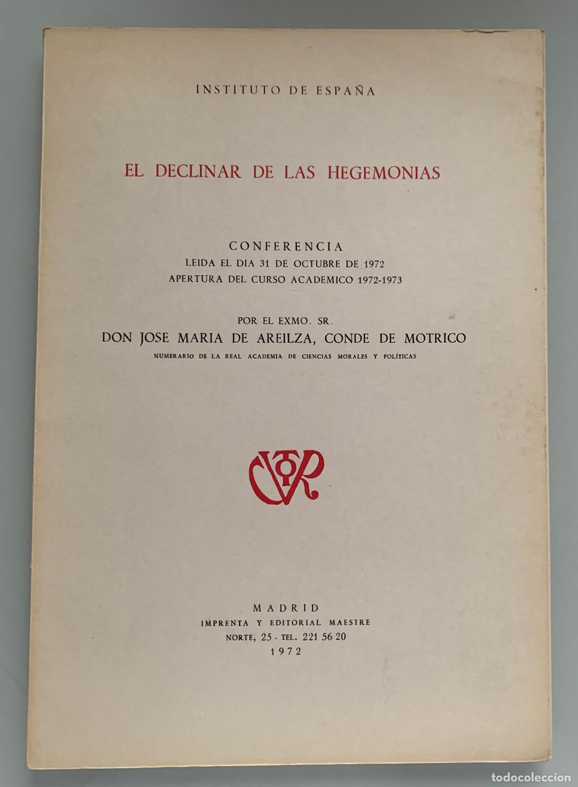 Libros: EL DECLINAR DE LAS HEGEMON&Iacute;AS - Instituto de Espa&ntilde;a - Foto 2