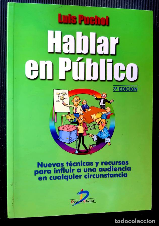Libros: HABLAR EN P&Uacute;BLICO - PUCHOL, LUIS - Foto 1