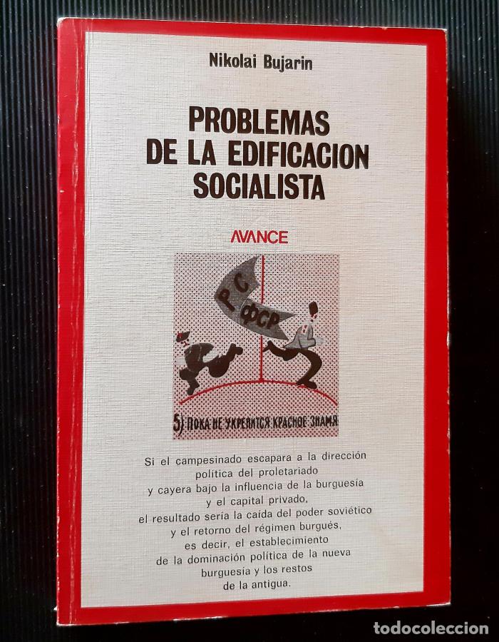 Libros: PROBLEMAS DE LA EDIFICACI&Oacute;N SOCIALISTA - Nikolai Bujarin - Foto 1