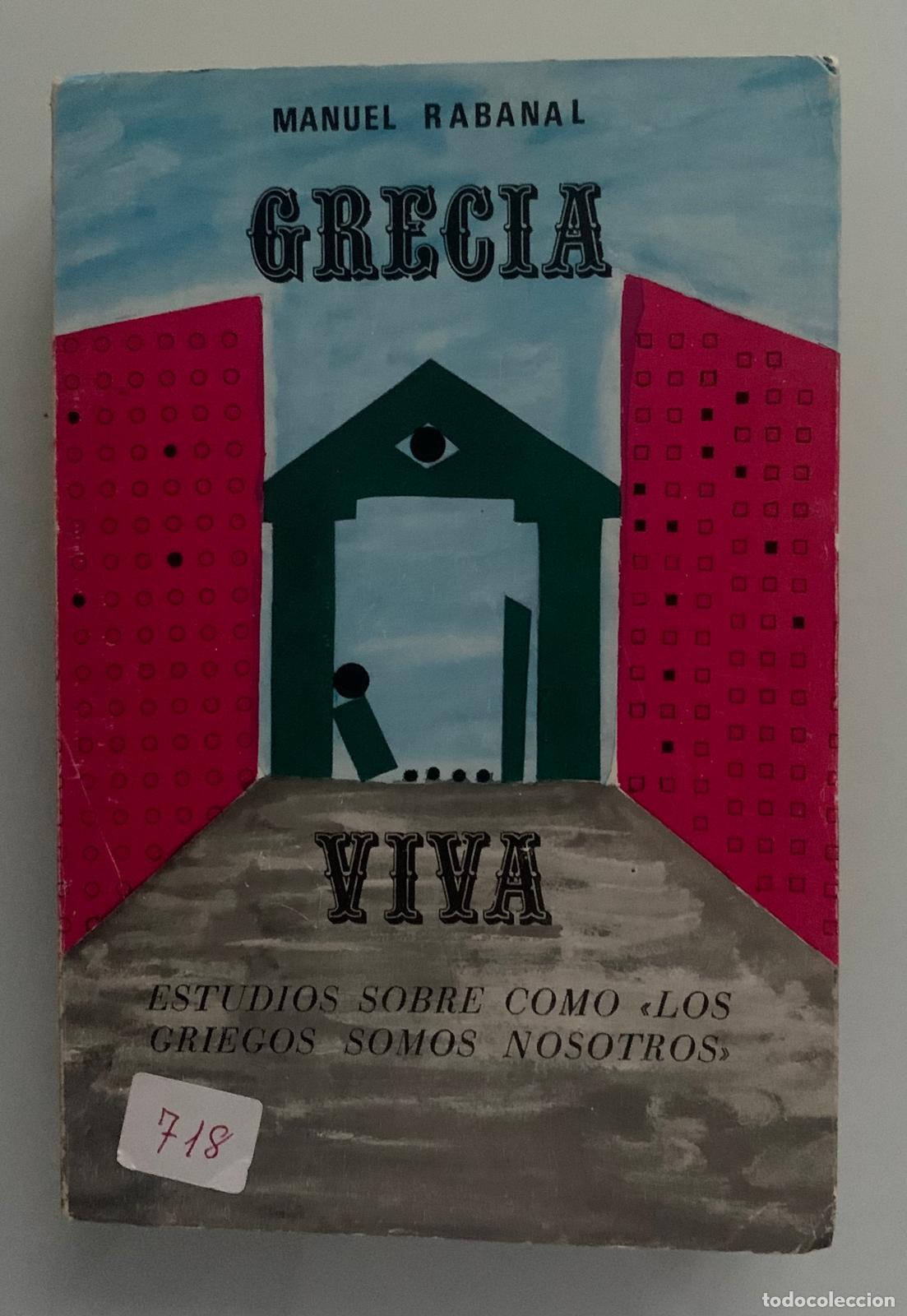 Libros: GRECIA VIVA - Manuel Rabanal - Foto 2