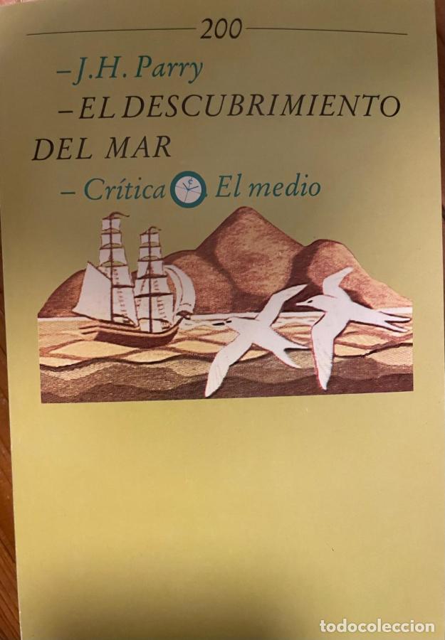 Libros: EL DESCUBRIMIENTO DEL MAR - PARRY, J.H. - Foto 1