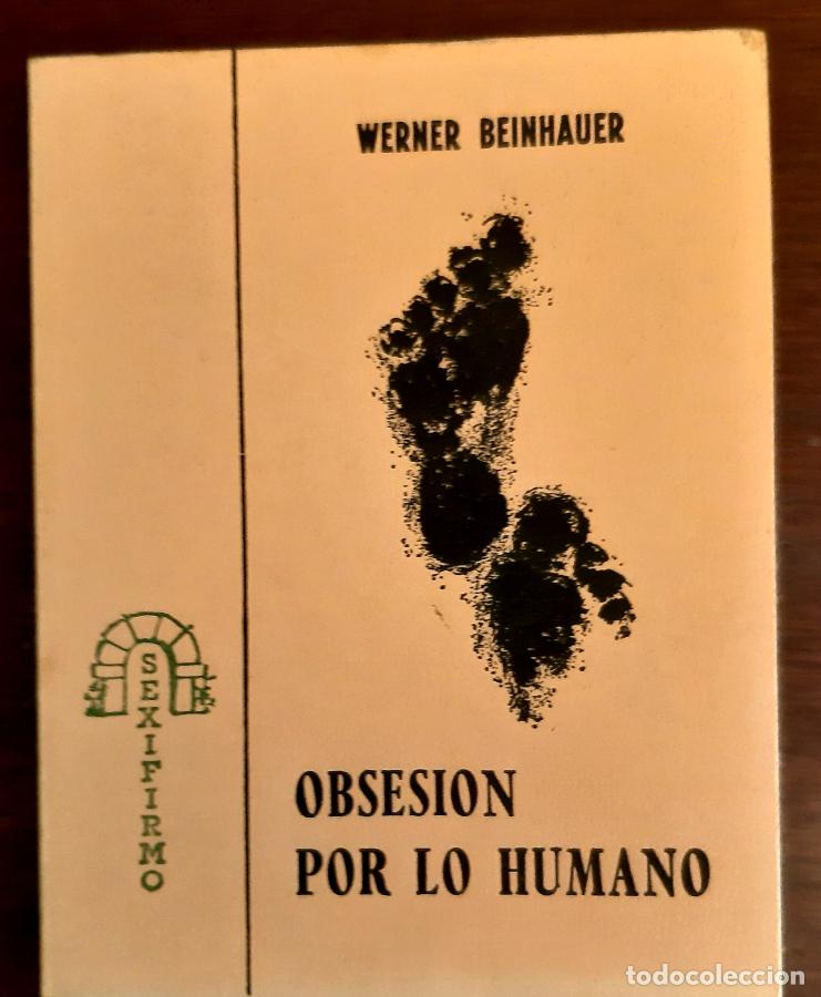 Libros: OBSESI&Oacute;N POR LO HUMANO - WERNER BEINHAUER - Foto 1