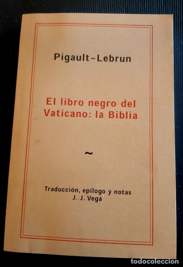 Libros: EL LIBRO NEGRO DEL VATICANO: LA BIBLIA - Pigault Lebrun - Foto 1