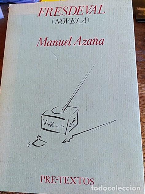 Libros: Fresdeval - Manuel Aza&ntilde;a - Foto 1