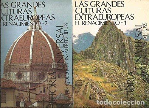 Libros: LAS GRANDES CULTURAS EXTRAEUROPEAS. EL RENACIMIENTO (2 tomos) - VVAA