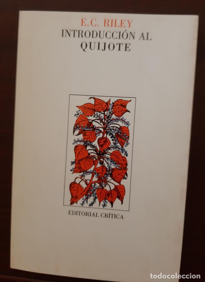 Libros: INTRODUCCION AL &rdquo;QUIJOTE&rdquo; - Riley, E. C.
