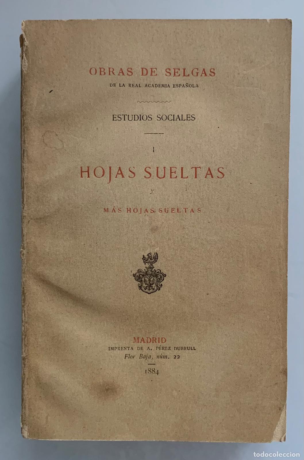 Libros: HOJAS SUELTAS - Jos&eacute; Selgas - Foto 1