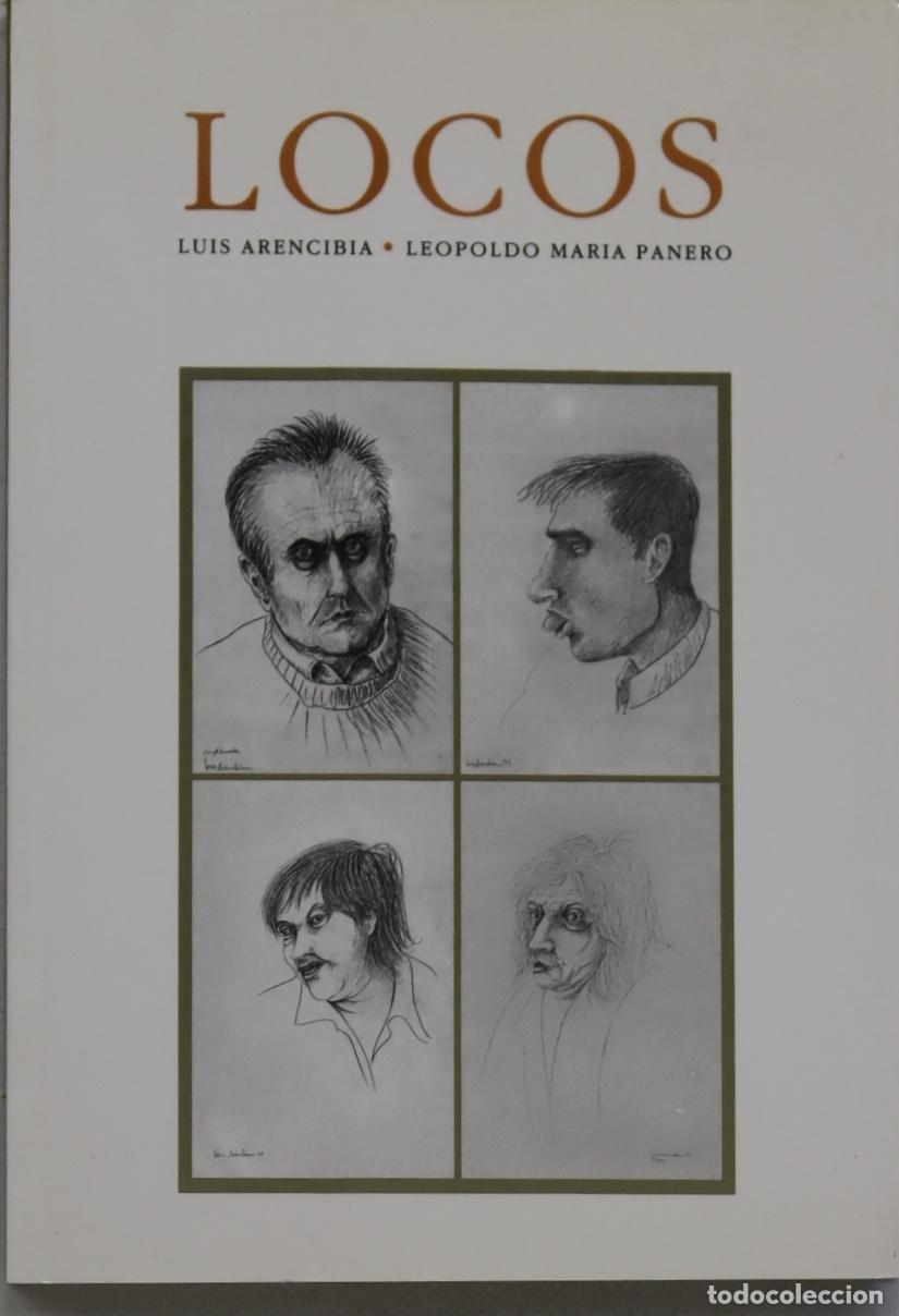 Libros: LOCOS - Luis Arencibia - Foto 1