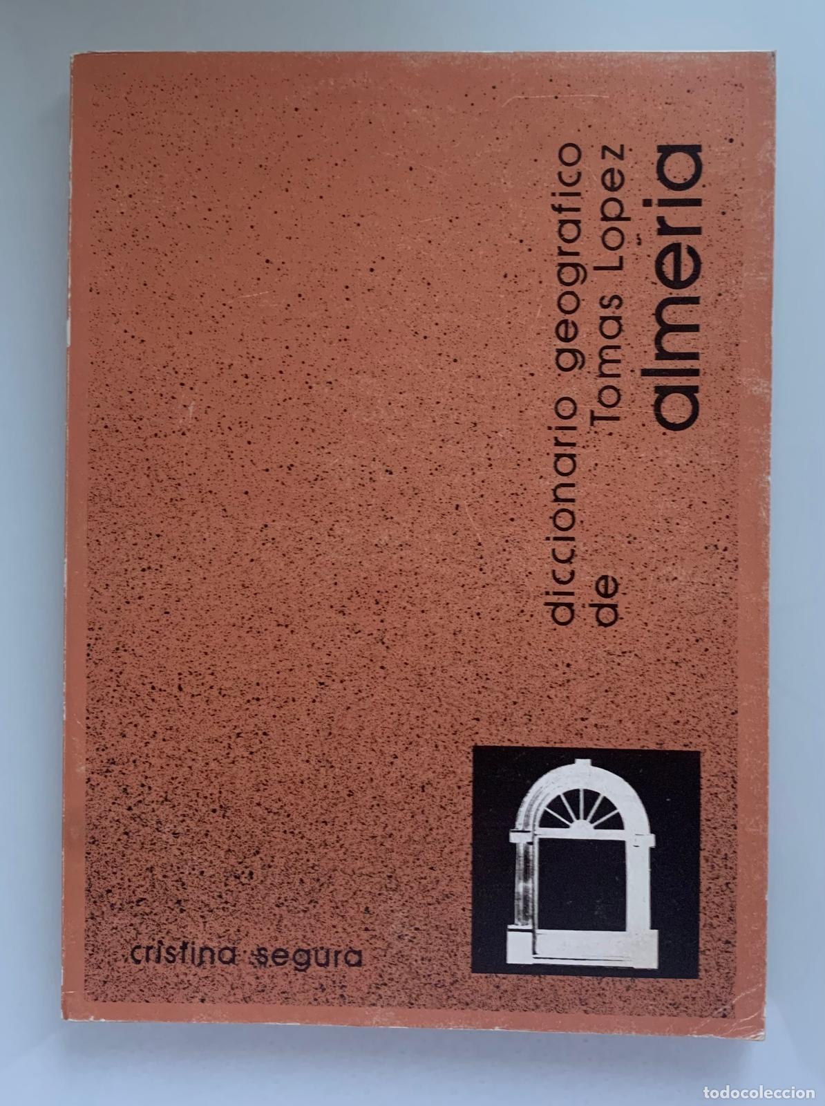Libros: ALMER&Iacute;A - Tom&aacute;s L&oacute;pez de Vargas Machuca - Foto 1