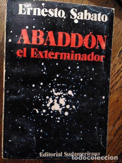 Libros: ABADD&Oacute;N EL EXTERMINADOR - Ernesto Sabato - Foto 1