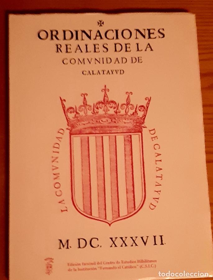 Libros: Ordinaciones reales de la Comunidad de Calatayud MDCXXXVII (Publicacion num. 8 del Centro de Estudio