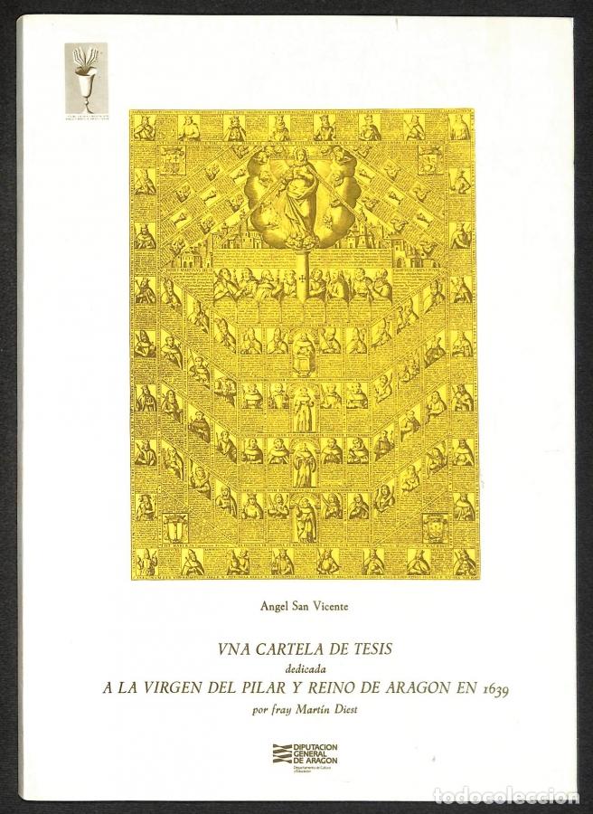 Libros: Una cartela de tesis dedicada a la Virgen del Pilar y Reino de Arag&oacute;n en 1639 por Fray Mart&iacute;n Diest