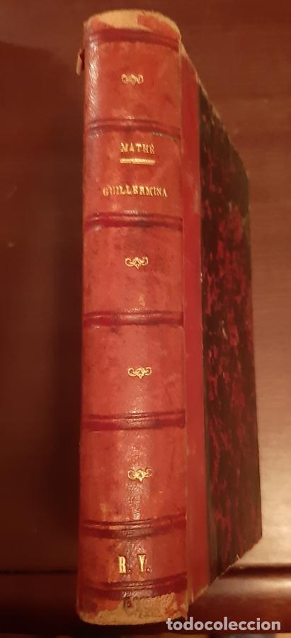 Libros: &iexcl;GUILLERMINA! - FELIPE MATH&Eacute; - Foto 3