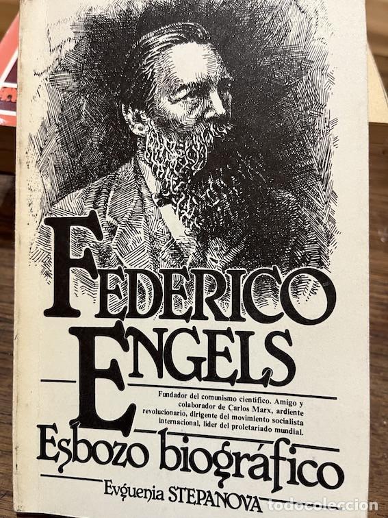 Libros: FEDERICO ENGELS. ESBOZO BIOGR&Aacute;FICO. - Eugenia Stepanova - Foto 1