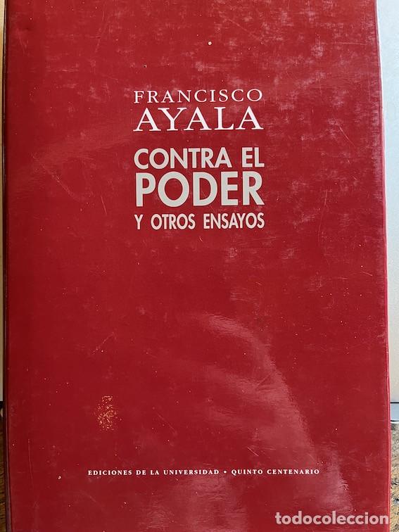 Libros: CONTRA EL PODER Y OTROS ENSAYOS. - Francisco Ayala - Foto 1