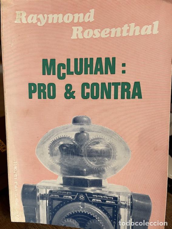 Libros: MCLUHAN: PRO & CONTRA - Raymond Rosenthal - Foto 1