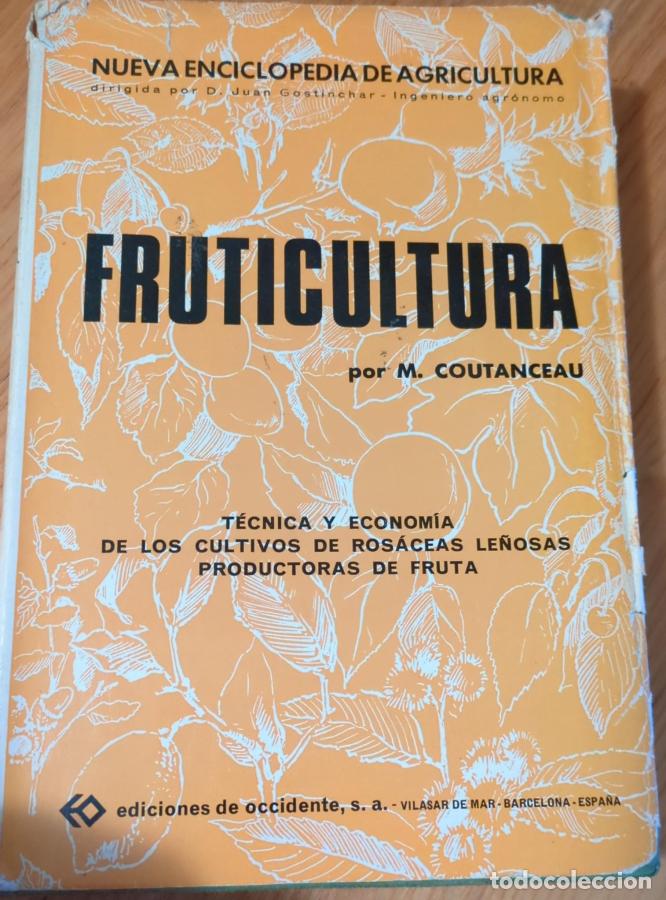 Libros: Fruticultura - M. Coutanceau - Foto 1