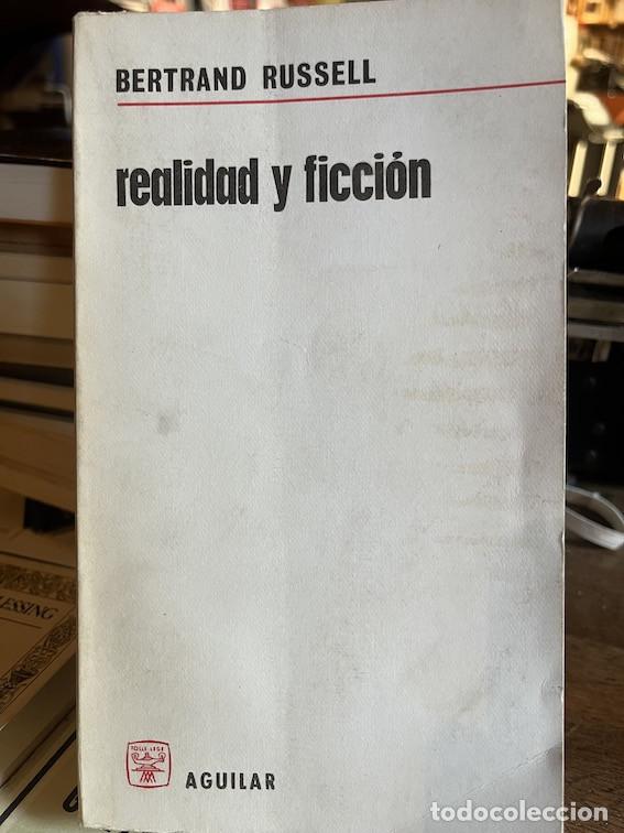 Libros: REALIDAD Y FICCI&Oacute;N - Bertrand Russell - Foto 1