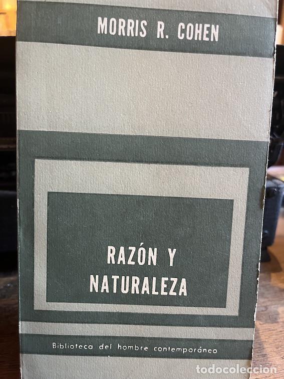 Libros: RAZ&Oacute;N Y NATURALEZA - Morris R. Cohen - Foto 1