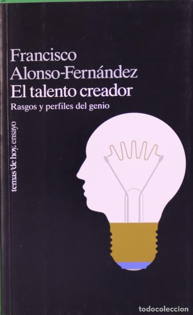 Libros: EL TALENTO CREADOR - Francisco Alonso-Fern&aacute;ndez - Foto 1