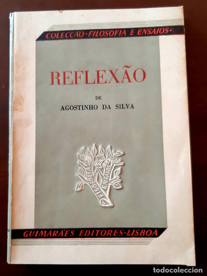 Libros: REFLEX&Atilde;O. - AGOSTINHO DA SILVA - Foto 1