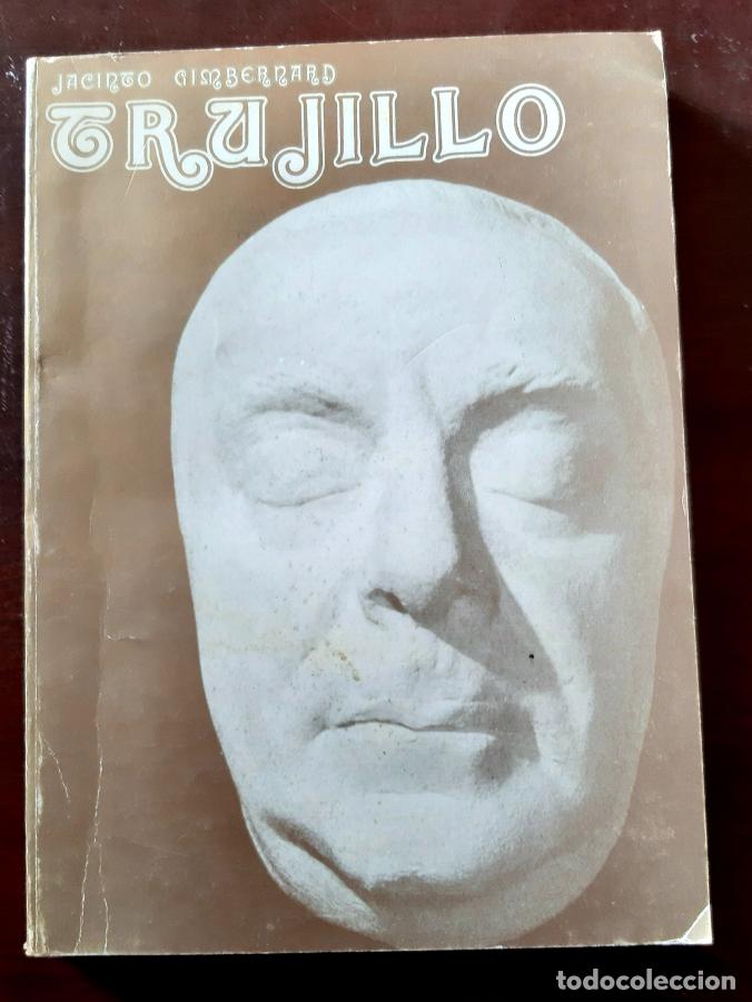 Libros: TRUJILLO - JACINTO GIMBERNARD - Foto 1