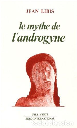 Libros: Le mythe de landrogyne - Jean Libis - Foto 1