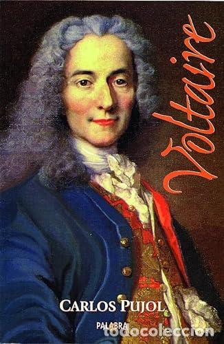 Libros: VOLTAIRE - Carlos Pujol - Foto 1