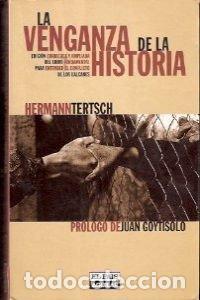 Libros: La venganza de la historia - Hermann Tertsch - Foto 1