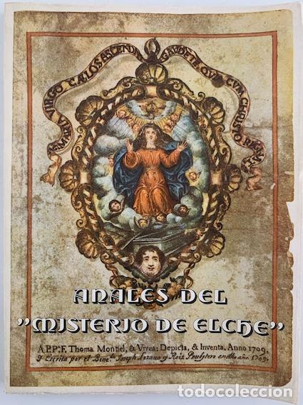 Libros: ANALES DEL MISTERIO DE ELCHE - Ramos Folqu&eacute;s, Alejandro - Foto 1