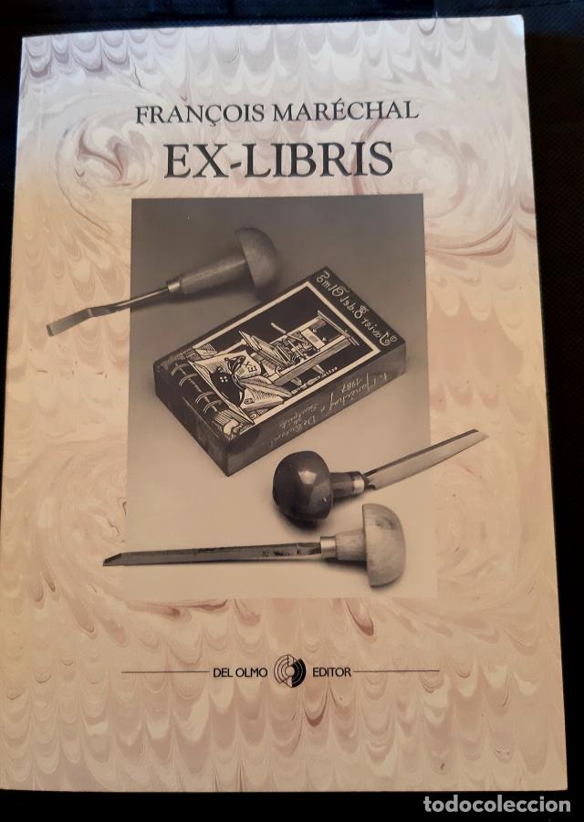 Libros: EX-LIBRIS - Fran&ccedil;ois Mar&egrave;chal - Foto 1