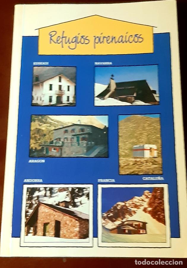 Libros: REFUGIOS PIRENAICOS - Librer&iacute;a t&eacute;cnica - Foto 1
