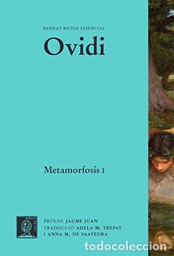 Libros: METAMORFOSIS I: Llibres I-VII - OVIDI