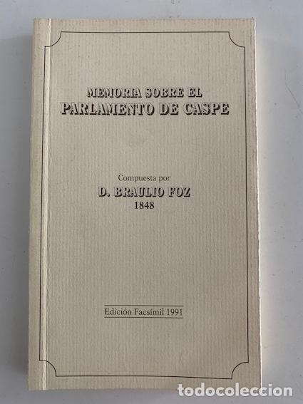 Libros: MEMORIA SOBRE EL PARLAMENTO DE CASPE - Braulio Foz - Foto 1
