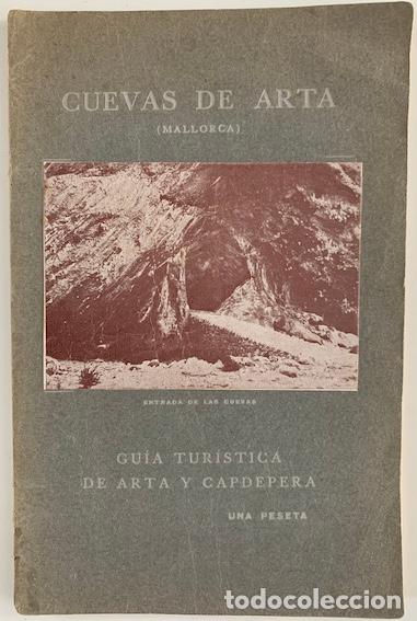 Libros: CUEVAS DE ART&Aacute;. GUIA TURISTICA DE ART&Aacute; Y CAPDEPERA. - Jos&eacute; Vidal Isern - Foto 1