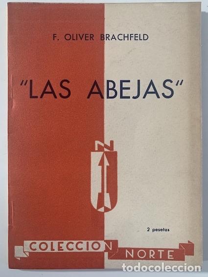 Libros: LAS ABEJAS - F. Oliver Brachfeld - Foto 1