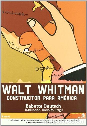 Libros: WALT WHITMAN: CONSTRUCTOR PARA AMERICA - Babette Deutsch - Foto 1