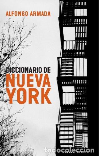 Libros: DICCIONARIO DE NUEVA YORK - Armada, Alfonso - Foto 1