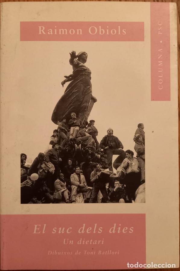 Libros: El suc dels dies - Raimon Obiols - Foto 1