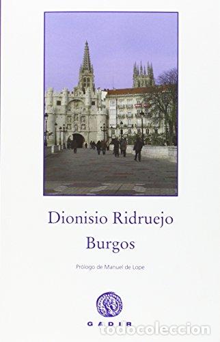 Libros: Burgos - Dionisio Ridruejo - Foto 1