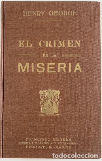 Libros: EL CRIMEN DE LA MISERIA - Henry George - Foto 1