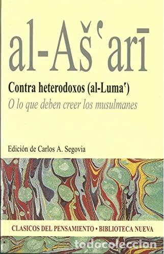 Libros: CONTRA HETERODOXOS - Abu l&acute;Hasan al-A&scaron; ari - Foto 1