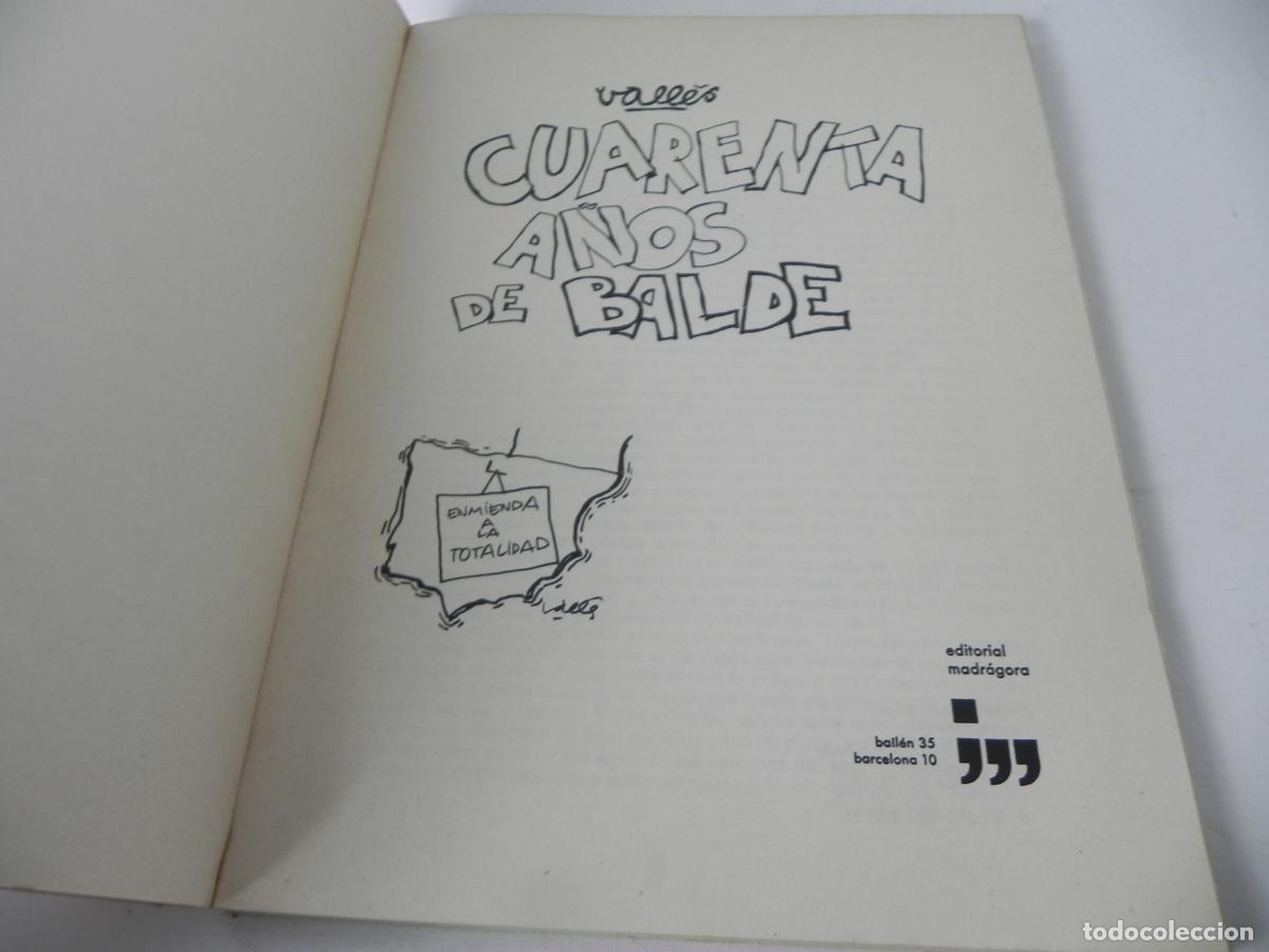 Libros: CUARENTA A&Ntilde;OS DE BALDE (VALL&Eacute;S) EDITORIAL MADR&Aacute;GORA-1976 - Foto 3