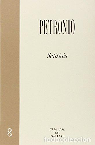 Libros: Satiric&oacute;n - Petronio - Foto 1