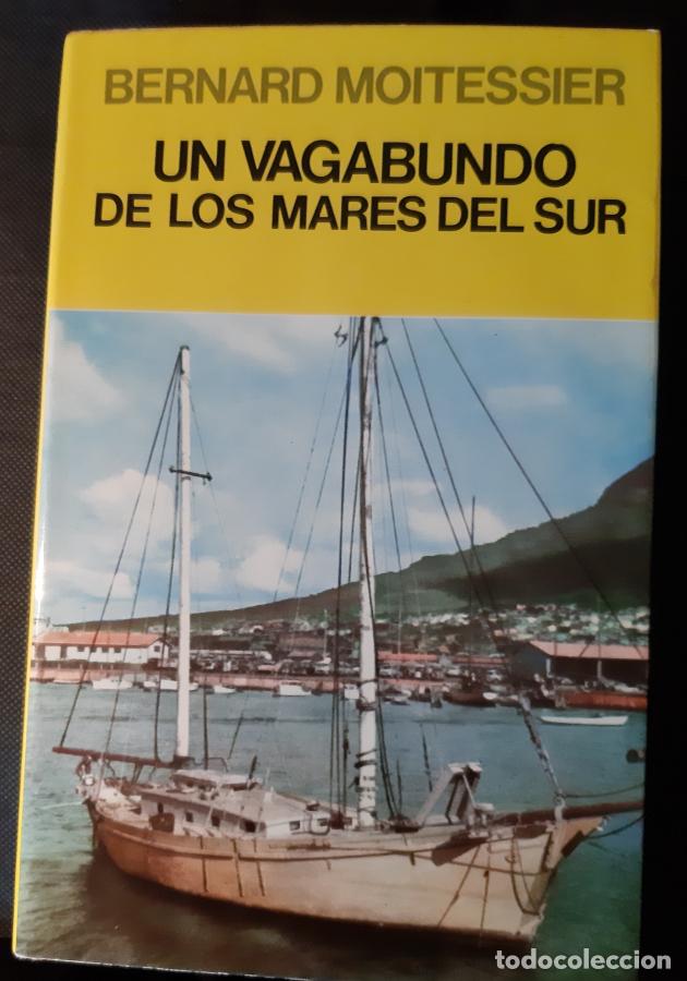 Libros: Un vagabundo de los mares del Sur - Bernard Moitessier - Foto 2