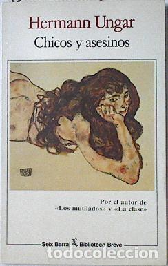 Libros: Chicos Y Asesinos - Hermann Ungar - Foto 1